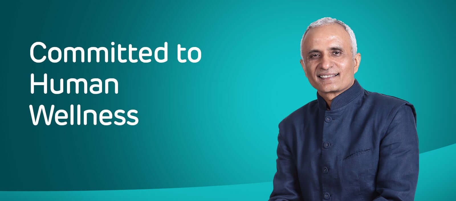 We are committed towards Human Wellness