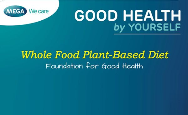Whole Food Plant Based Diet